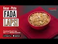 Live Fada Lapsi Recipe Authentic Gujarati Dessert ફાડા લાપ્સી फाड़ा �