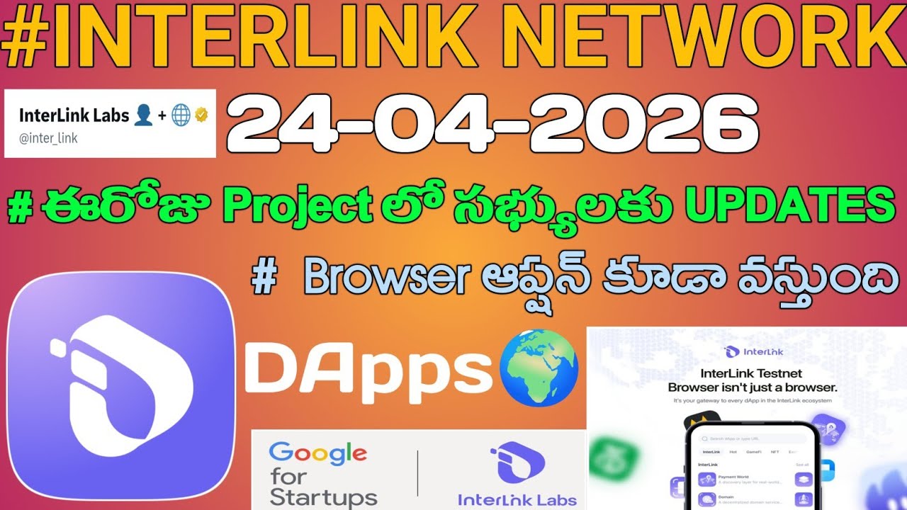 #INTERLINKNETWORK || Browser option coming soon UPDATE full clarity