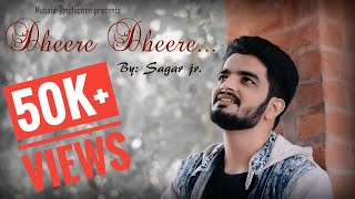 Unplugged Cover | Dheere Dheere Pyaar Ko Badhana Hai | Sagar JR | Kumar Sanu | Phool Aur Kante