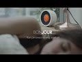 BONJOUR Great Days Start With BONJOUR Official Trailer