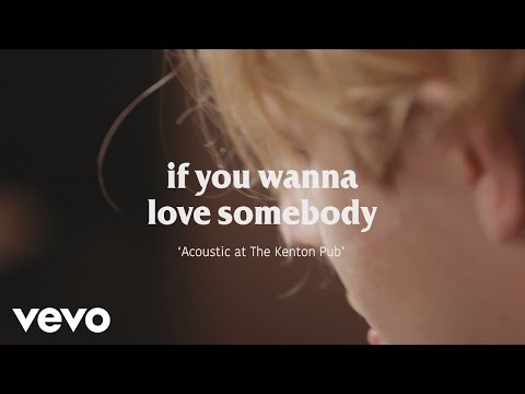 If You Wanna Love Somebody - Tom Odell