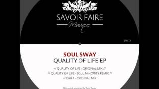 Soul Sway - Drift [Savoir Faire Musique]