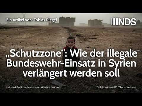 „Schutzzone“: Wie der illegale Bundeswehr-Einsatz in Syrien verlängert werden soll | Tobias Riegel