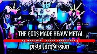 THE GODS MADE HEAVY METAL by PISTA JAMSESSION (original MANOWAR) #manowar #metalheads #live #friends