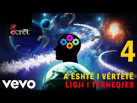 A është i vërtetë Ligji i tërheqjes - The Secret Albania