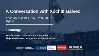 A Conversation with Xóchitl Gálvez