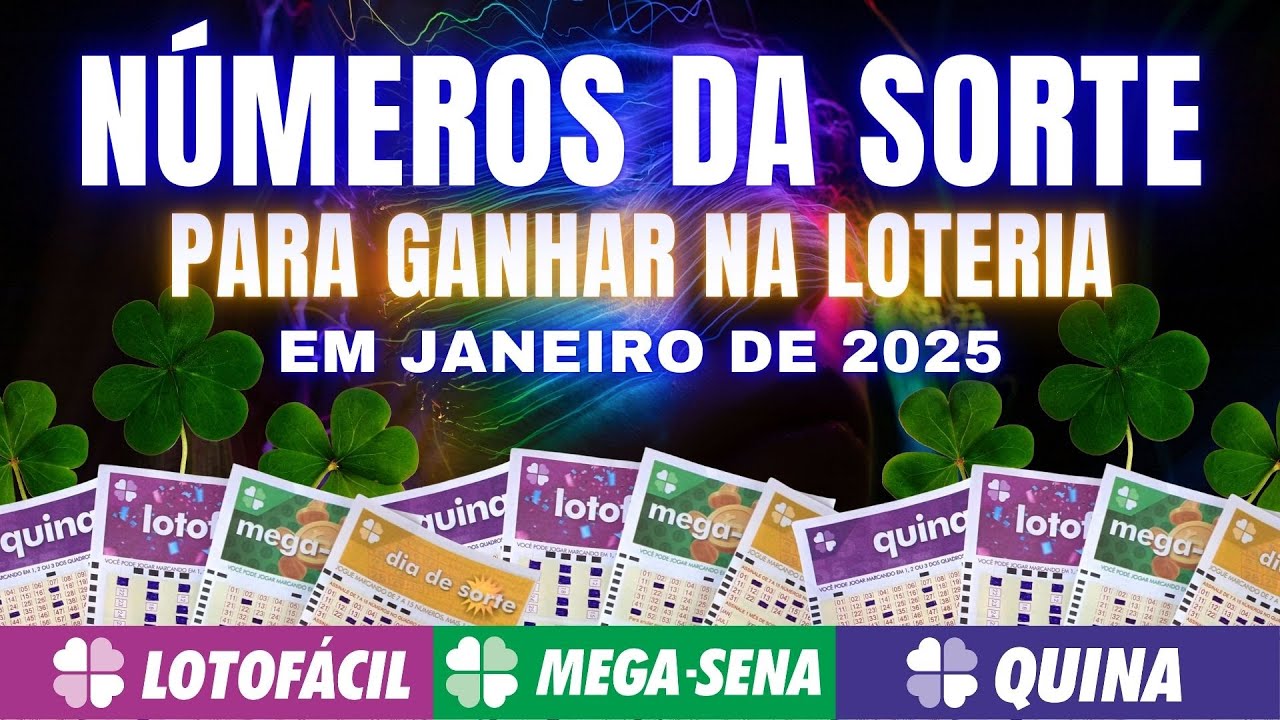 ESSES NÚMEROS SERÃO SORTEADOS NA LOTERIA EM JANEIRO DE 2025 - JOGUE AGORA
