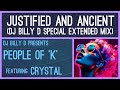 People of ‘K’ featuring Crystal - Justified and Ancient (DJ Billy D Special Extended Mix)