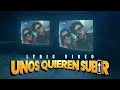 UNOS QUIEREN SUBIR (Lyric video) - Aleks Syntek - Alex Lora (El Tri)