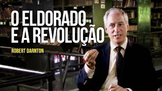 O Eldorado e a revolução