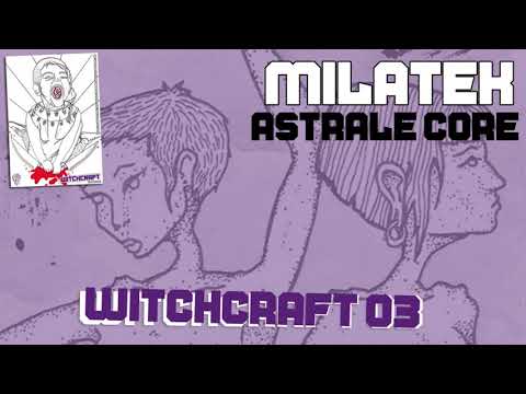 "Astral Core" - Milatek - Witchcraft 03