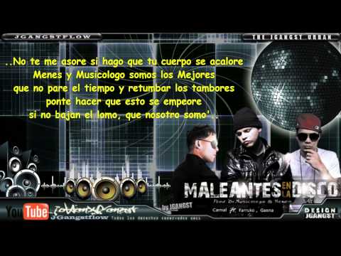Maliantes En La Disco - Carnal Ft Gaona & Farruko