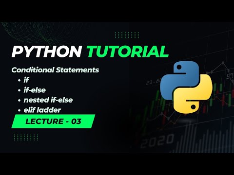 Conditional Statements In Python Dive Into Beginner Friendly Python Tutorial Lecture 3 English