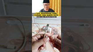 Download lagu Cara memperbaiki kabel charger yang hampir putus ! #reaction #shortvideo mp3