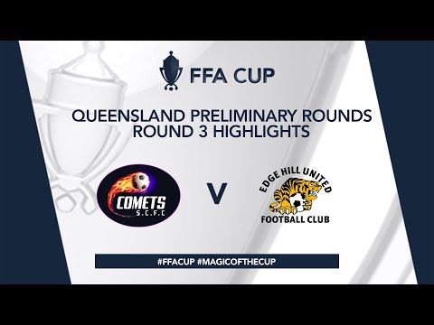 FFA Cup R3 - Southside Comets vs. Edge Hill Tigers Highlights