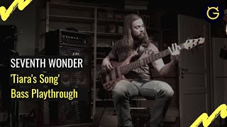Seventh Wonder &#39;Tiara&#39;s Song&#39; Bass Playthrough