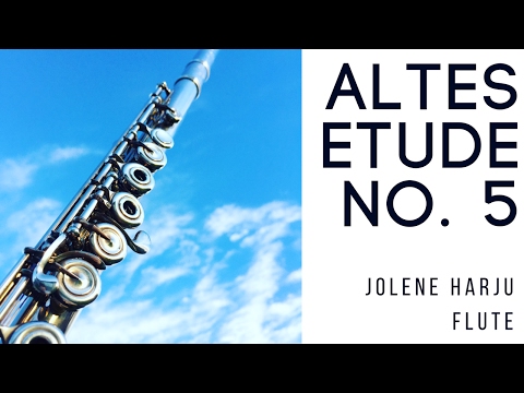 Altes Etude No. 5 for Flute - Allegro Moderato | Jolene Harju