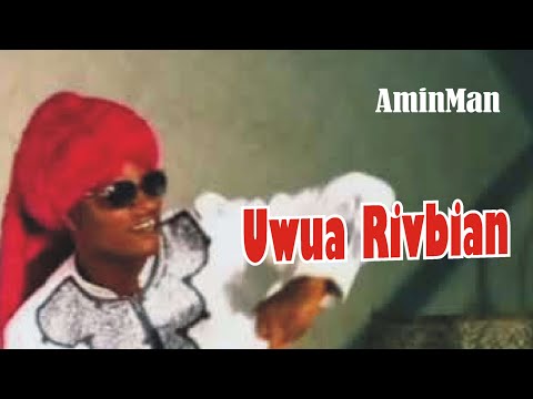 Uwua Rivbian  - AminMan