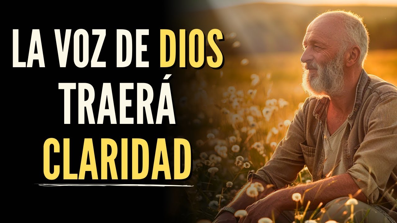 CÓMO ESCUCHAR LA VOZ DE DIOS EN MEDIO DE LAS DUDAS Y TOMAR LA DECISIÓN CORRECTA