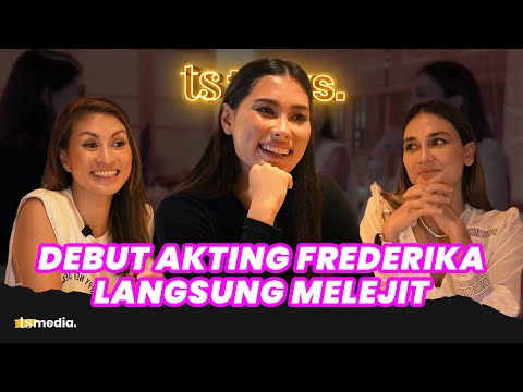 Frederika Cull Cerita Dibully Sampai Pengalaman Akting Pertama di Layangan Putus | TS Talks Eps.129