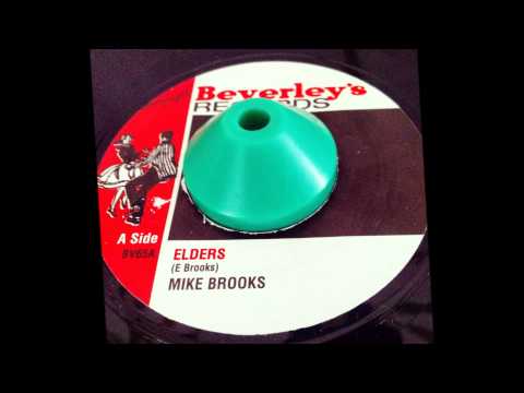 Mike Brooks( E Brooks) " Elders" / Version