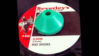 Mike Brooks( E Brooks) " Elders" / Version