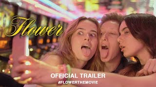 Flower (2018) | Official US Trailer HD