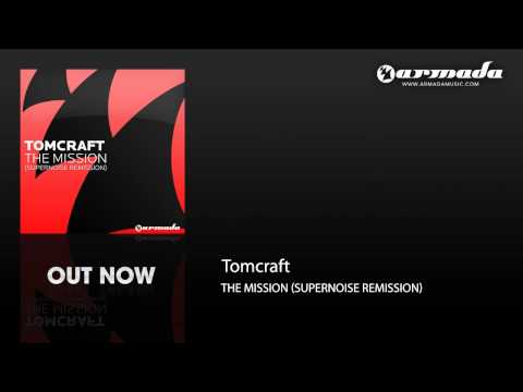 Tomcraft - The Mission (Supernoise Remission)