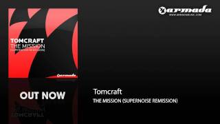 Tomcraft - The Mission (Supernoise Remission)