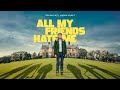 All My Friends Hate Me (Official UK Trailer) - Exclusively streaming on BFI Player from 29 Aug | BFI