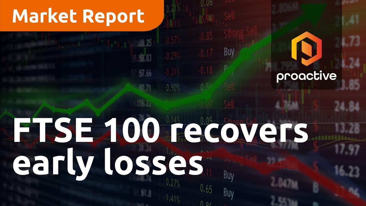 FTSE 100 recovers early losses - Market Report