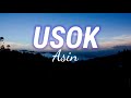 USOK (lyrics) By: Asin