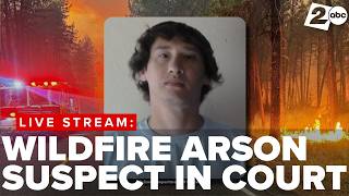 WATCH | Man arrested for sparking Spokane, Washington wildfire appears in court