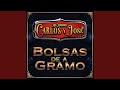 Bolsas de a Gramo