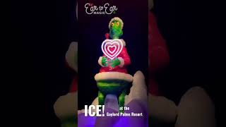 The Grinch - Welcome Christmas - ICE Gaylord Palms Dec 2022