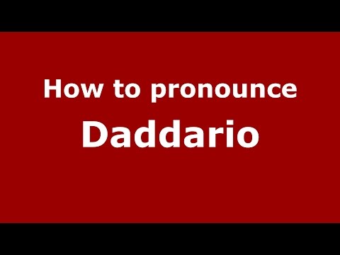 How to pronounce Daddario (Spanish/Argentina) - PronounceNames.com