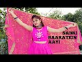 Sabki Baraatein Aayi Dance Cover Suravi