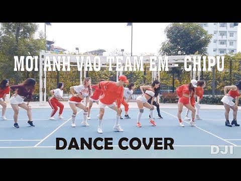 Chi Pu | MỜI ANH VÀO TEAM (❤️) EM - Dance Cover