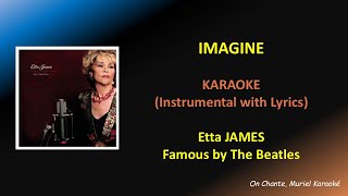 IMAGINE - ETTA JAMES - KARAOKE (HQ)
