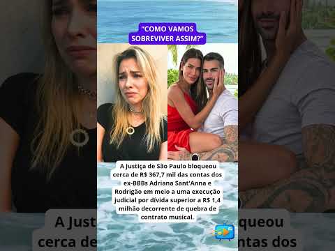 Justiça condena Adriana Sant'anna e Rodrigão: duro revés financeiro.