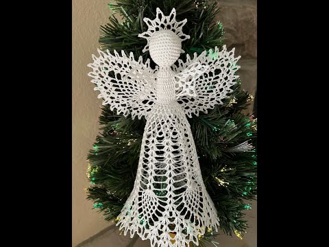 Beautiful 12” Angel Christmas Tree Topper - Crochet Tutorial #20