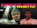 FIRST TIME HEARING AGGRAVATED ROBBERY | PROJECT PAT