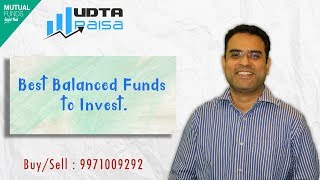 Best Balanced Funds to Invest in 2019 - Hindi || Rohit_Thakur