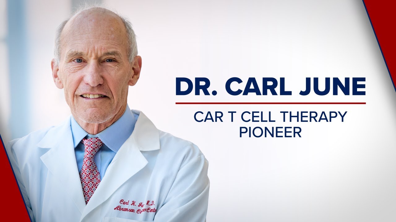 Watch video titled Dr. Carl June: Pioneer in CAR T Cell Immunotherapy on YouTube