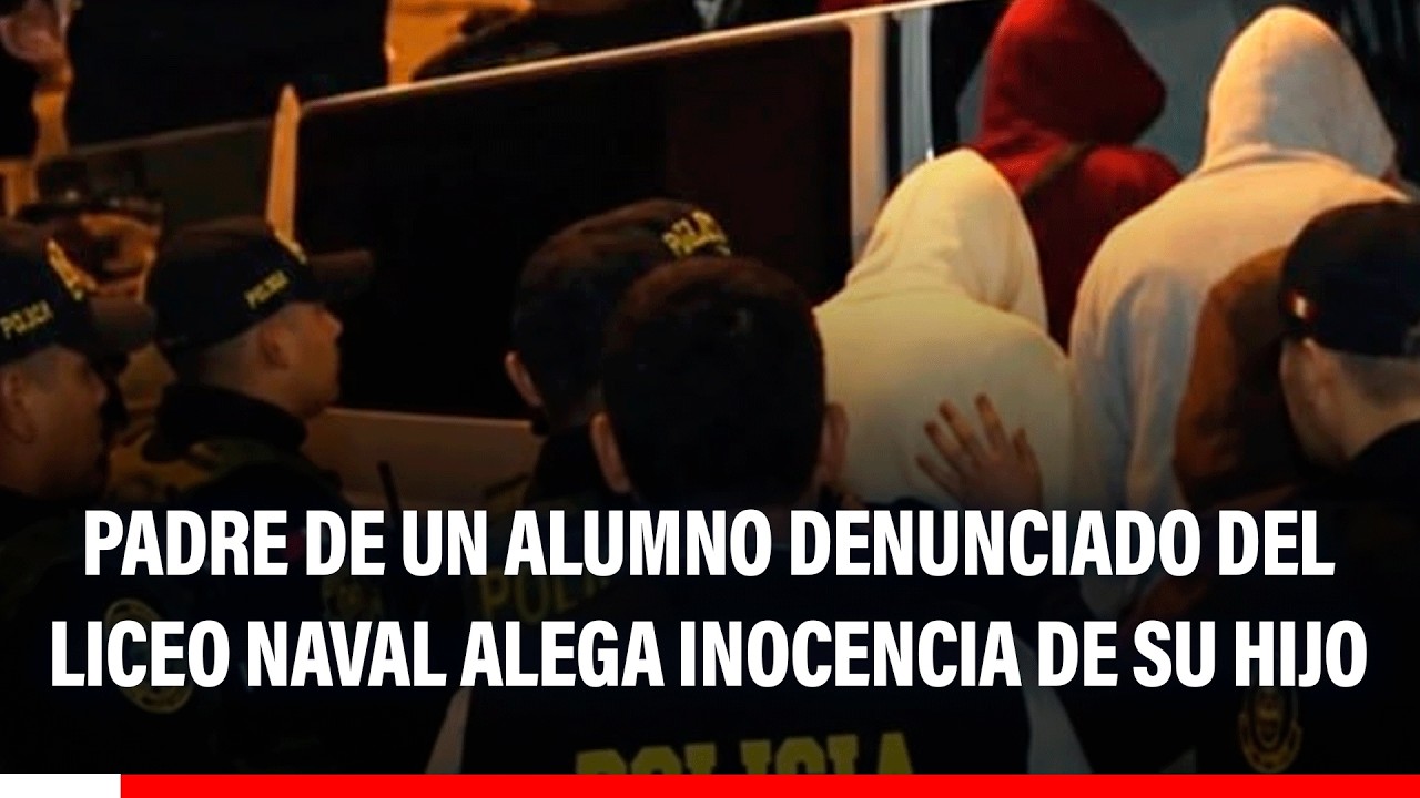 🔴🔵Padre de un alumno denunciado del Liceo Naval alega inocencia de su hijo: "Empezaron un mal juego"