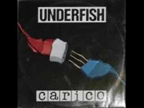 Underfish - Carico