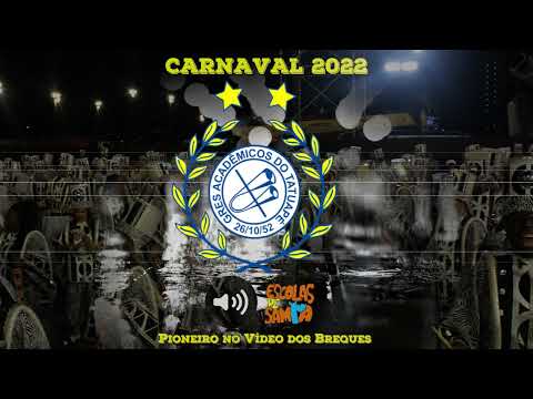 ACADÊMICOS DO TATUAPÉ 2022 - Áudio Ao Vivo no Desfile Oficial #BotaOFone #PioneiroNoVídeoDosBreques