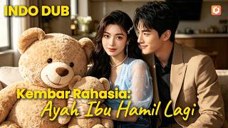 【INDO DUB】🔥💥Gantiin saudara, malah salah tidur sama penguasa kota! 5 tahun kemudian bawa anak kembar