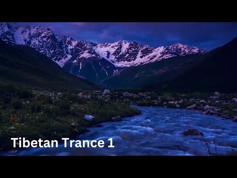 Tibetan Trance 1