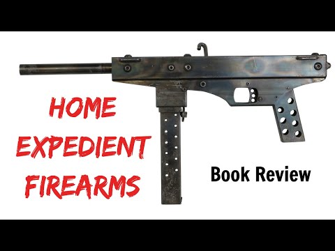 Book Review: Expedient Homemade Firearms